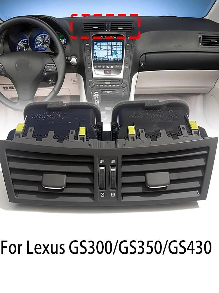

For GS300 GS350 GS400 Lexus Air Conditioning Vents Dashboard Air Outlet Accessories Lexus Middle Air Outlet Grille