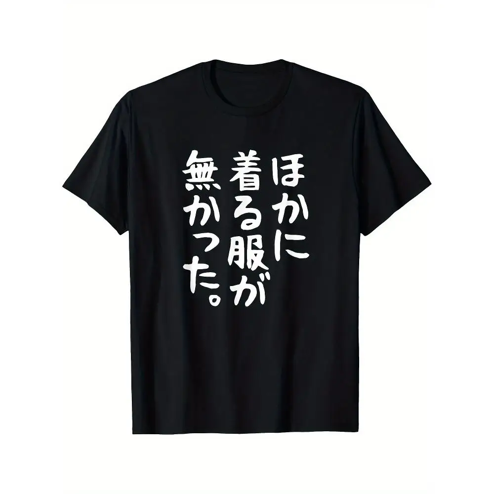 Because I Had No Other Clothes To Wear Tshirt Unisex Short Sleeve Round Neck 100 Cotton Casual Comedy Humor Gift Men Women