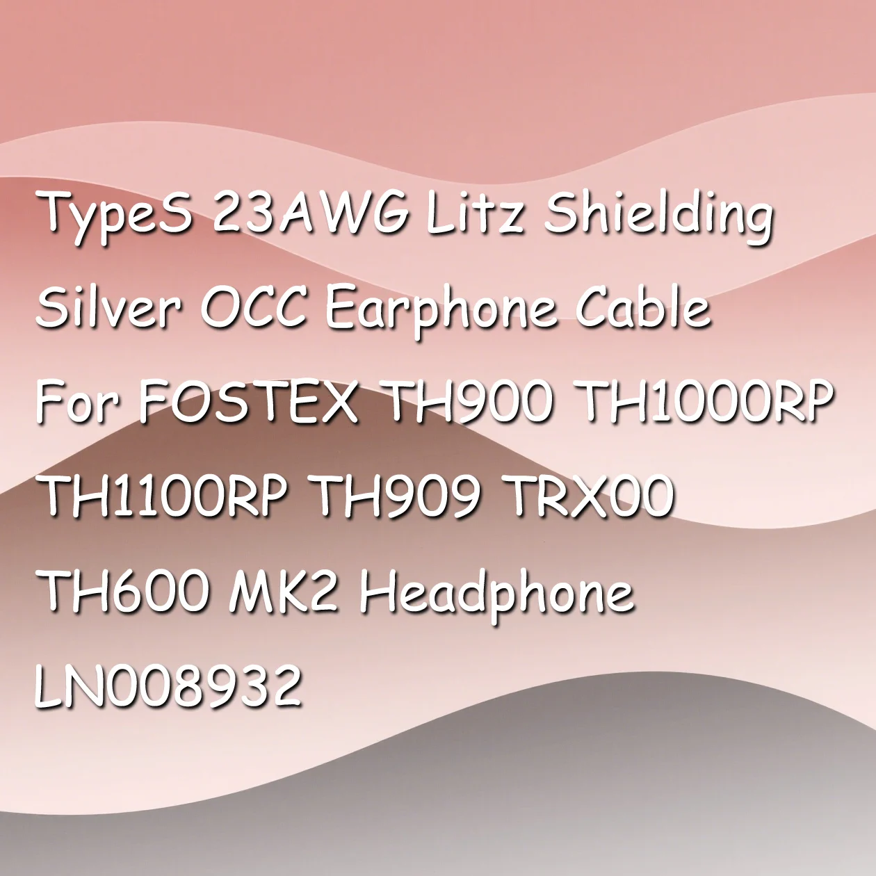TypeS 23AWG Litz Shielding Silver OCC Earphone Cable For FOSTEX TH900 TH1000RP TH1100RP TH909 TRX00 TH600 MK2 Headphone LN008932