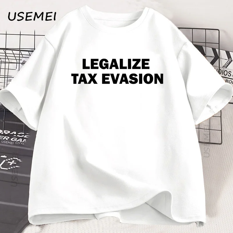 إضفاء الشرعية الضريبية تي شيرت الفكاهة مضحك قصيرة الأكمام تي شيرت عادية القطن الجولة الرقبة التي شيرت الشارع الشهير Y2k الملابس