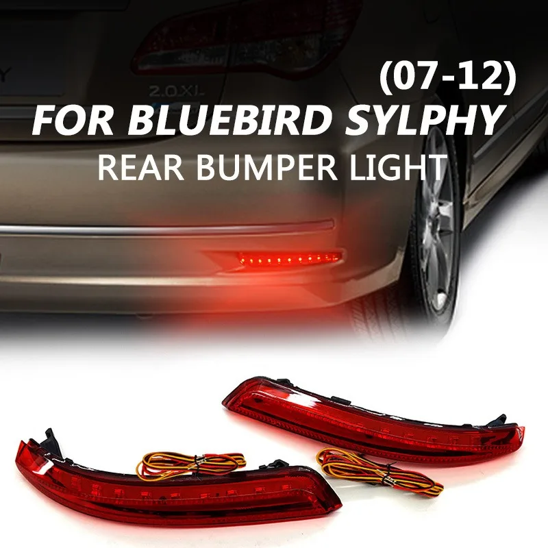 

Для Nissan Sylphy 2007-2012 2 шт. автомобильные фары заднего бампера, отражатель, стоп-сигналы DRL, дневные ходовые огни, задние противотуманные фары