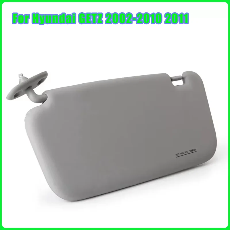 

852201C000QS/852101C000QS Автомобильный солнцезащитный козырек для Hyundai GETZ 2002 2003 2004 2005 20062008 2009 2010 2011