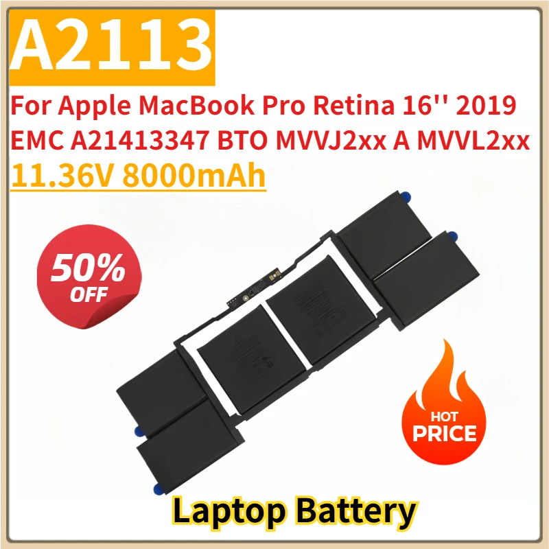 

Новая сменная батарея для ноутбука 11,36 В 8000 мАч A2113 для Apple MacBook Pro Retina 16 дюймов 2019 EMC A21413347 BTO MVVJ2xx A MVVL2xx
