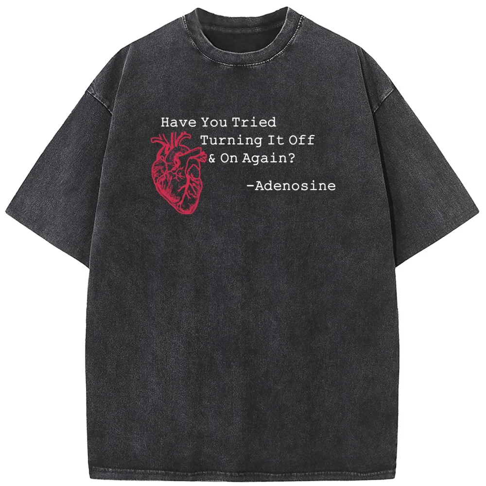 

Have You Tried Turning It Off Print Short Sleeve T-shirt Summer Cotton 230g Washed T-Shirt Casual Loose Bleached Tshirt