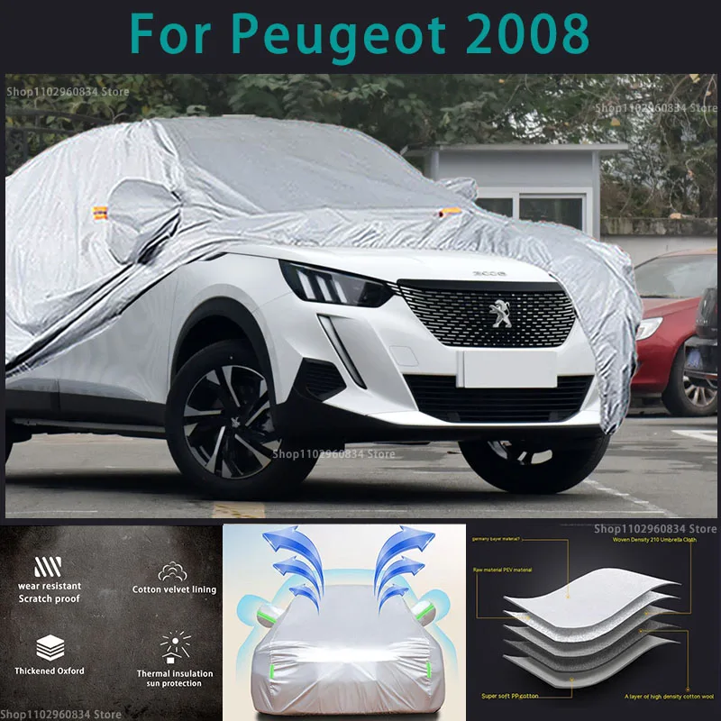 

For Peugeot 2008 Full Car Covers Outdoor Sun uv protection Dust Snow Protective Anti Hail And Storm Auto Protective cover