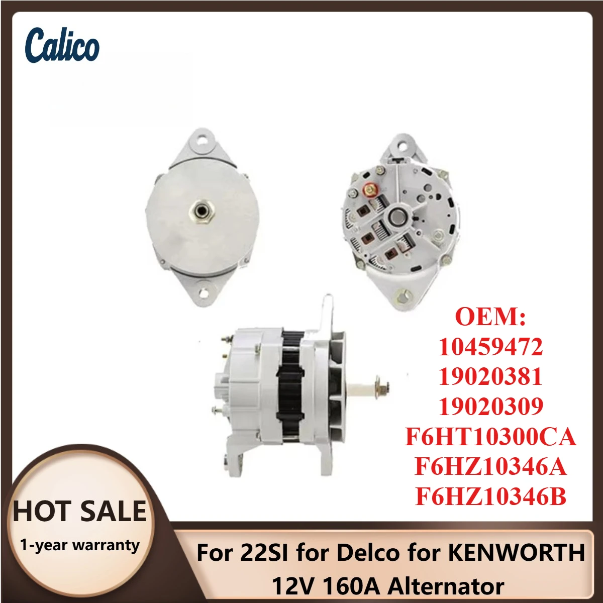 

Hot Selling for 22SI for Delco for KENWORTH 12V 160A Alternator 10459472 19020381 19020309 F6HT10300CA F6HZ10346A F6HZ10346B