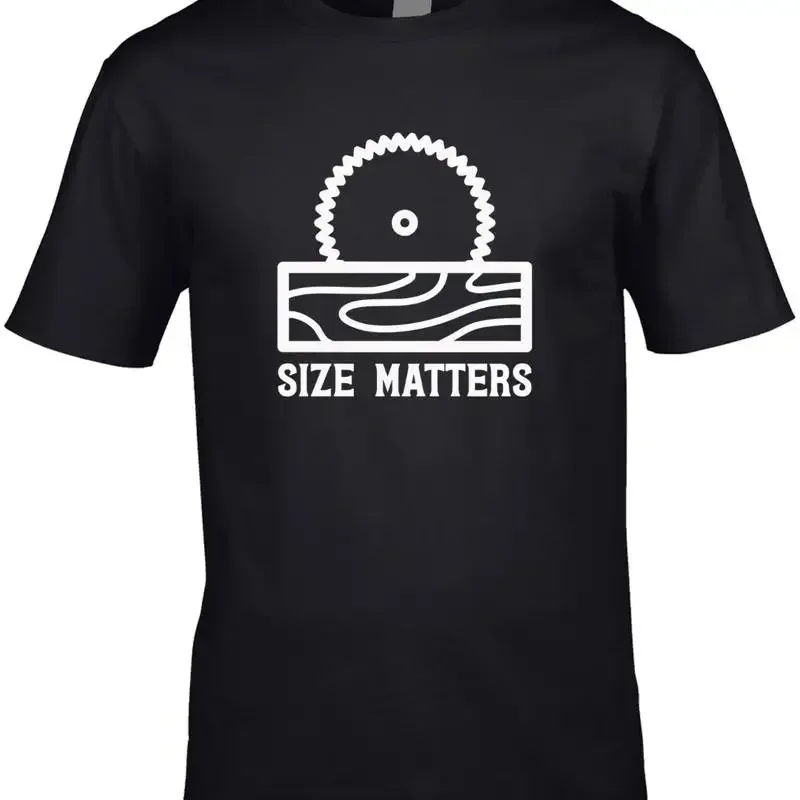 Size Matters Mens T Shirt Funny Diy Builder Saw Workshop Woodwork Carpenter Cool