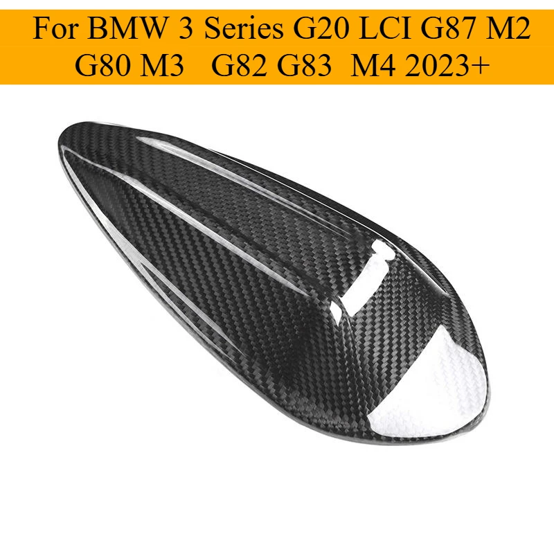 

Dry Carbon Fiber Antenna Cover for BMW G20 LCI G87 M2 G80 M3 G82 G83 M4 2023+ Carbon Fiber Shark Fin Car Exterior Accessories