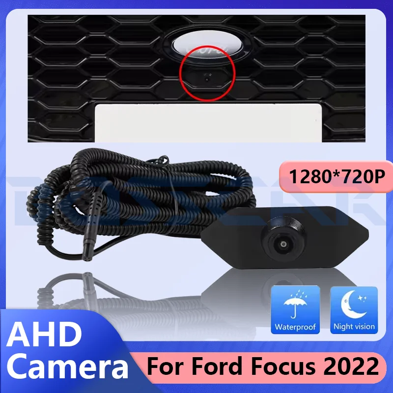 Car Front View Camera For Ford Focus OEM AHD HD Night Vision Fisheye 150° Parking Monitor System Electronics Accessories