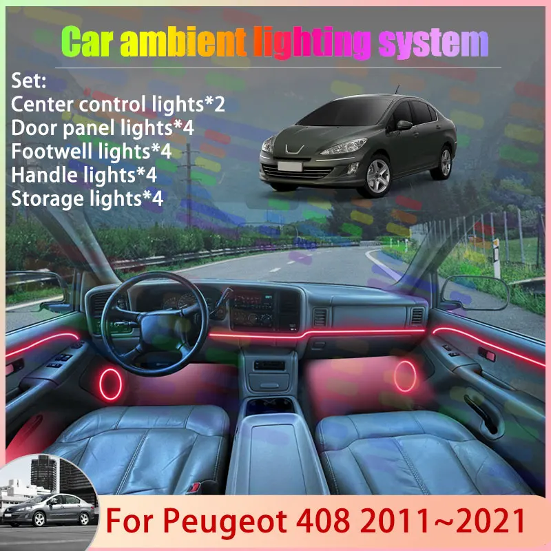 For Peugeot 408 MK1 T7 2011~2021 2012 2013 2014 2/18 in 1 Car Atmosphere Light Lamp RGB Shade Ensemble Streamer Atmosphere Set