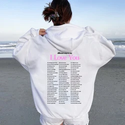 Different Ways To Say I Love You Letter Print Oversized Hoodie Men Women Sweatshirts Long Sleeve Unisex Pullover Clothes Tops