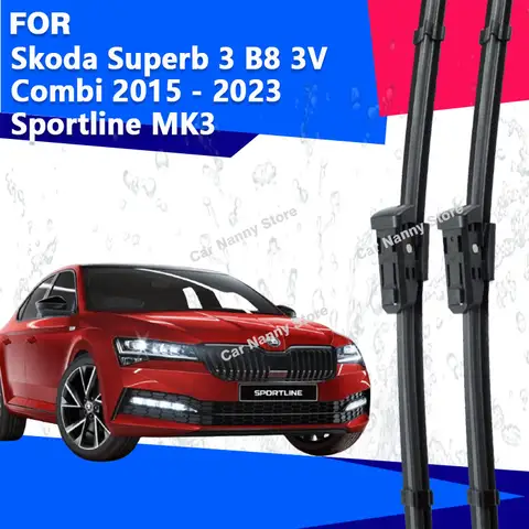 Front Windshield Windscreen Blades Car Wipers for Skoda Superb 3 B8 3V Combi 2015-2023 Sportline MK3 Rubber Strip Wiper Soft