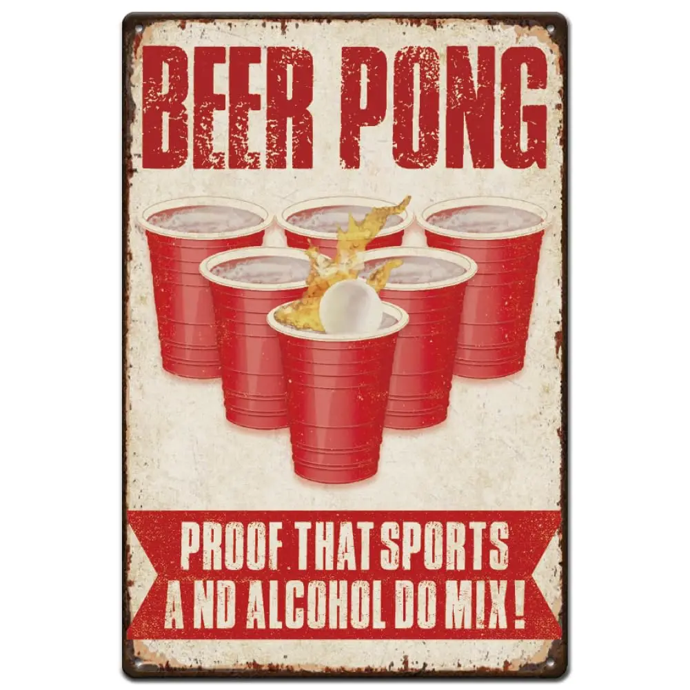 SUPERDANT Beer Pong Tin Sign Proof that Sports and Alcohol Do Mix Vintage Metal Signs Funny Wall Art Poster Metal Decor for sign