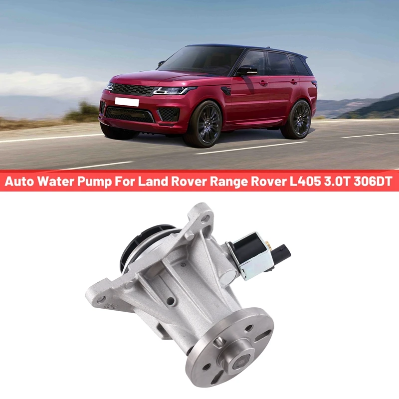 Auto Water Pump Electronic Water Pump For Land Rover Range Rover L405 3.0T 306DT LR089625 LR013164