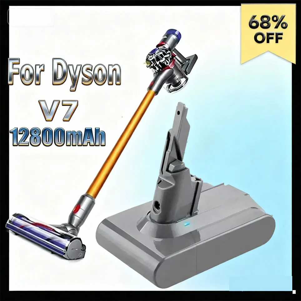 Batterie de remplacement au lithium 12800mAh 21.6V V7 pour Dyson V7 Motorhead Pro V7 Trigger V7 Animal V7 Car+Boat V7 Fluffy SV11