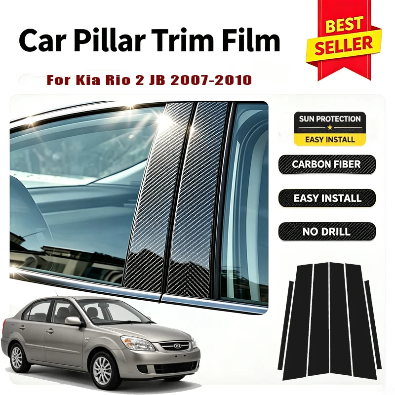 For Kia Rio 2 JB 2007-2010 Glossy Black Carbon Fiber Window Door B C Pillar Post Cover Sticker