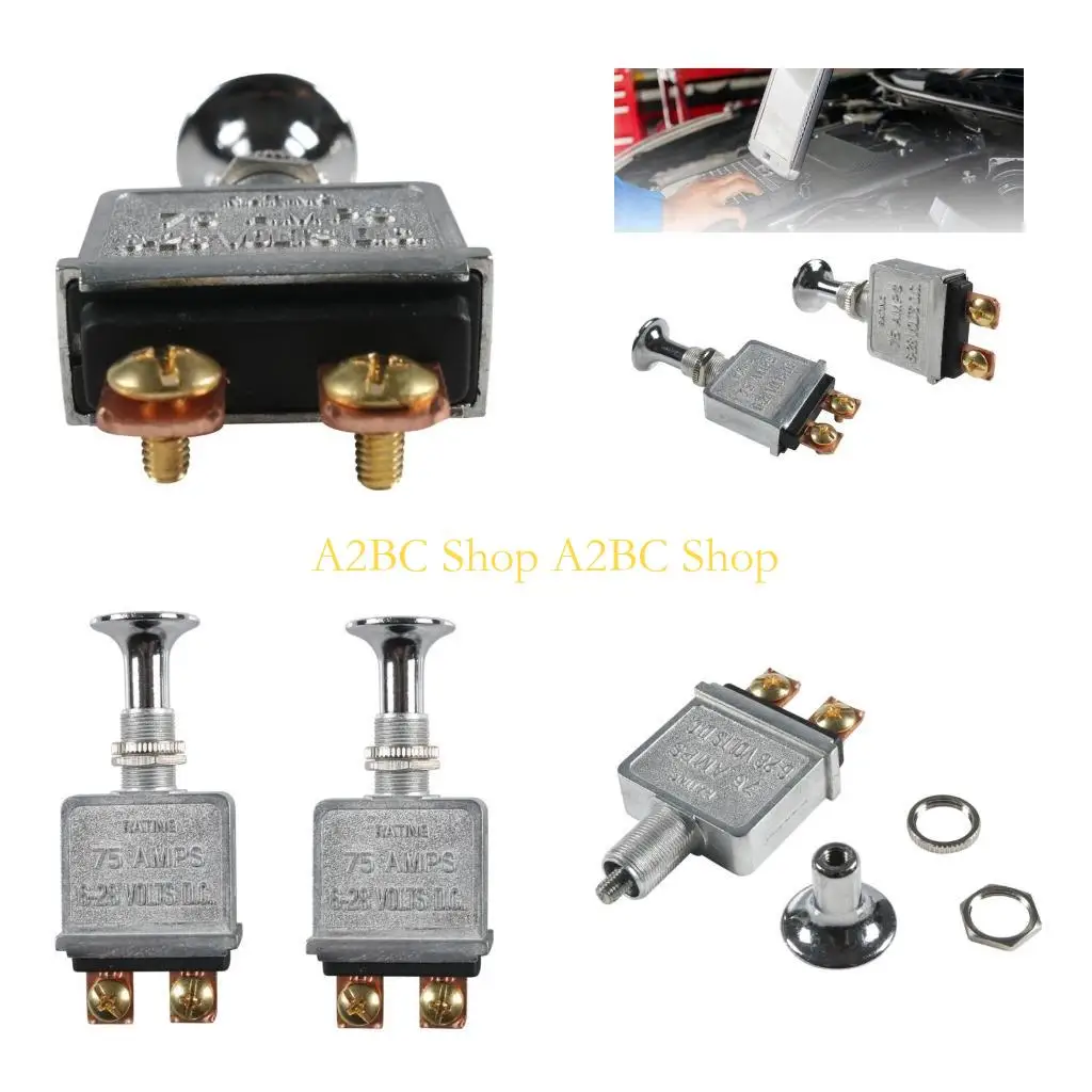 A2BC 75Amp Push Pull Switches Heavy Duty On Offs Metal Knob 75Amp Pull-Out Switches DC6V-28V Push Switches