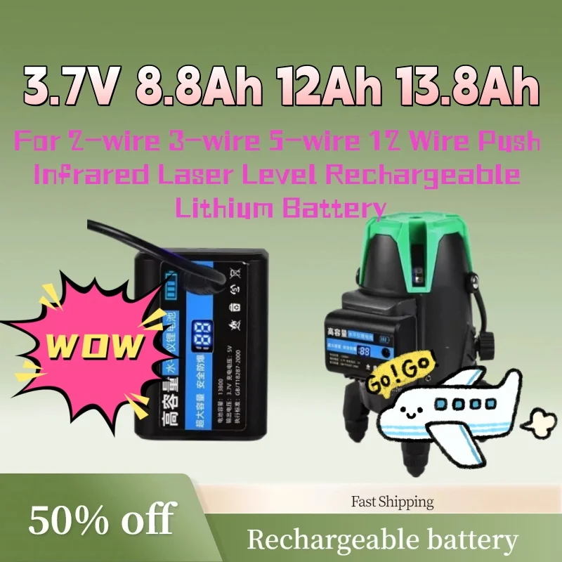 

For 2-wire 3-wire 5-wire 12 Wire Push Infrared Laser Level Rechargeable Lithium Battery Upgrade 3.7V 8.8Ah 12Ah 13.8Ah Battery