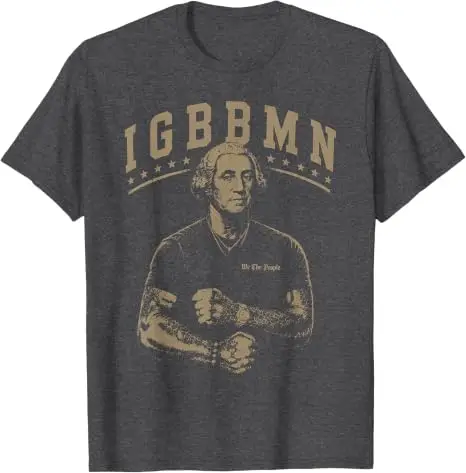 It's Gonna Be Bad My - IGBBMN Meme George Washington T-Shirt Y2k Lustiger Humor Gag PATRIOTISCHE Grafik-Bekleidung für Damen und Herren – Detail 11