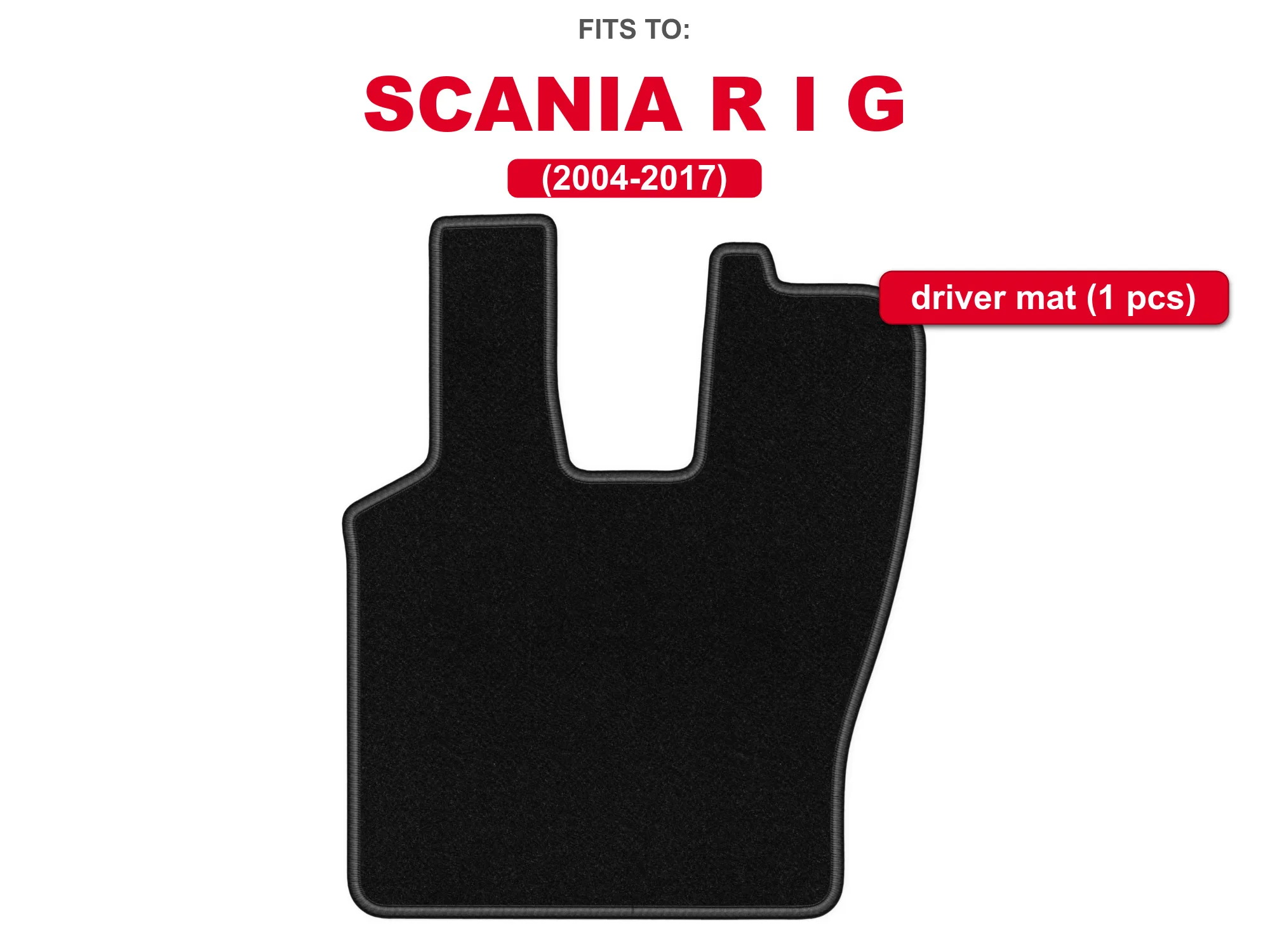 Zwarte velours bestuurdersvloermat voor: Scania R en G 2004–2017, vrachtwagenvloermat, 1 stuk voor de voeten van de bestuurder, op maat gemaakt