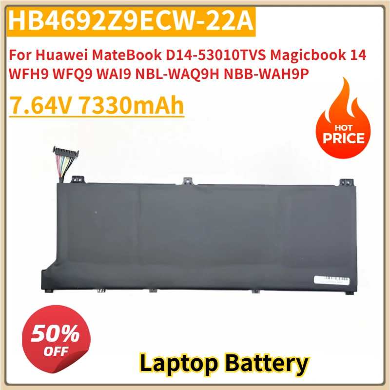 

New Replacement Battery HB4692Z9ECW-22A 7330mAh for Huawei MateBook D14-53010TVS Magicbook 14 WFH9 WFQ9 WAI9 NBL-WAQ9H NBB-WAH9P