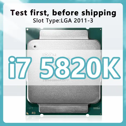Core i7-5820K CPU 22nm 6 Cores 12 Threads 3.3GHz 15MB 140W processor LGA 2011-3 CPU for X99 motherboard    i7 5820K processor