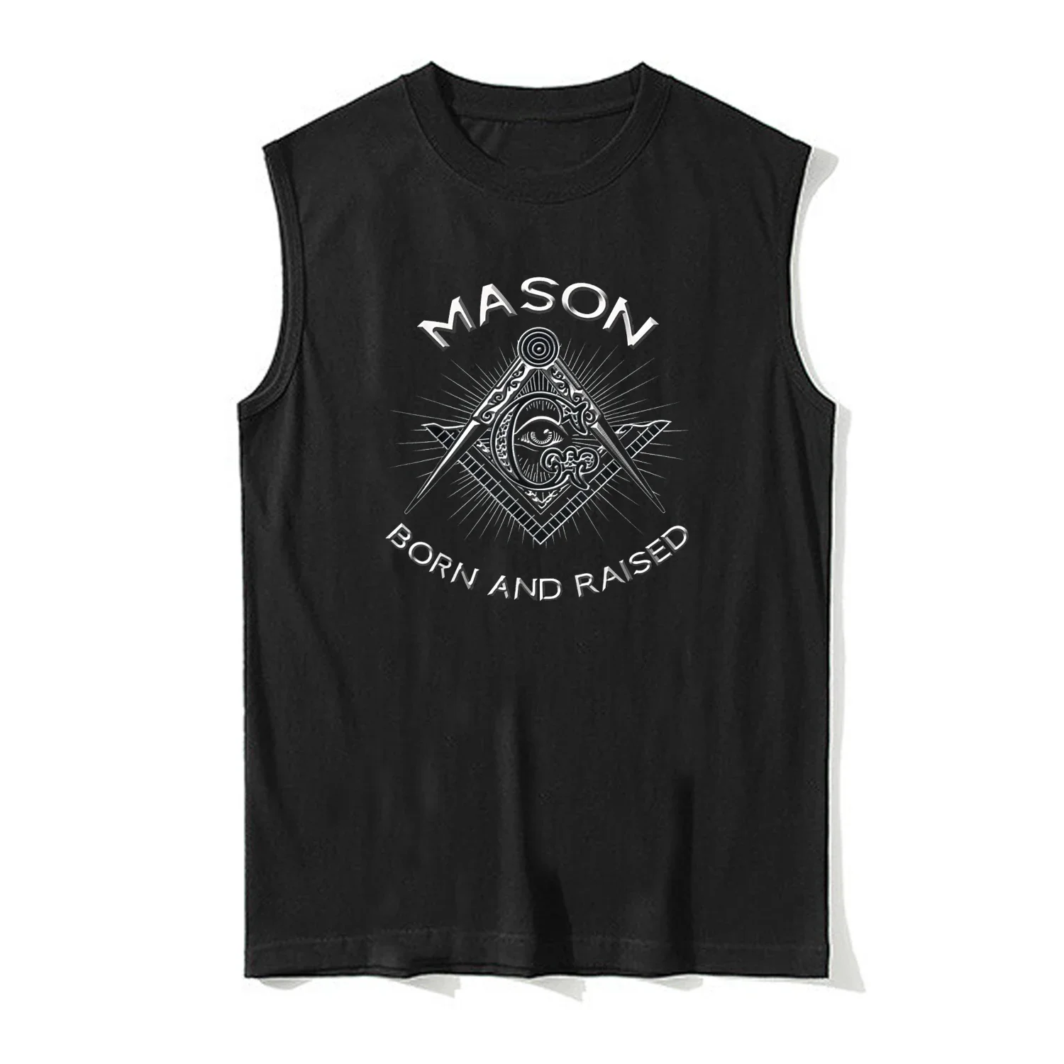 Mason Born and Raised Masonic Freemason Symbol Vest 100% Cotton O-Neck Summer Casual Mens Tanktop Sleeveless T-shirt Streetwear