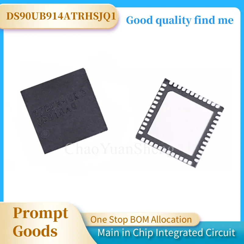 1 Pieces DS90UB934TRGZTQ1 DS90UB936TRGZTQ1 DS90UB954TRGZTQ1 DS90UB914ATRHSJQ1 DS90C185SQ QFN-48 Chip IC New Original