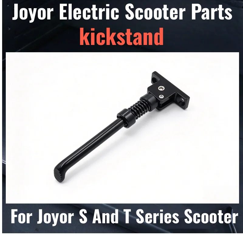 JOYOR S Series Side Kickstand 10 Inch Parking Stand Fit S5 S5-Z S10-S S10-SZ S8-SZ S8-Z Scooter Foot Support Spare Parts
