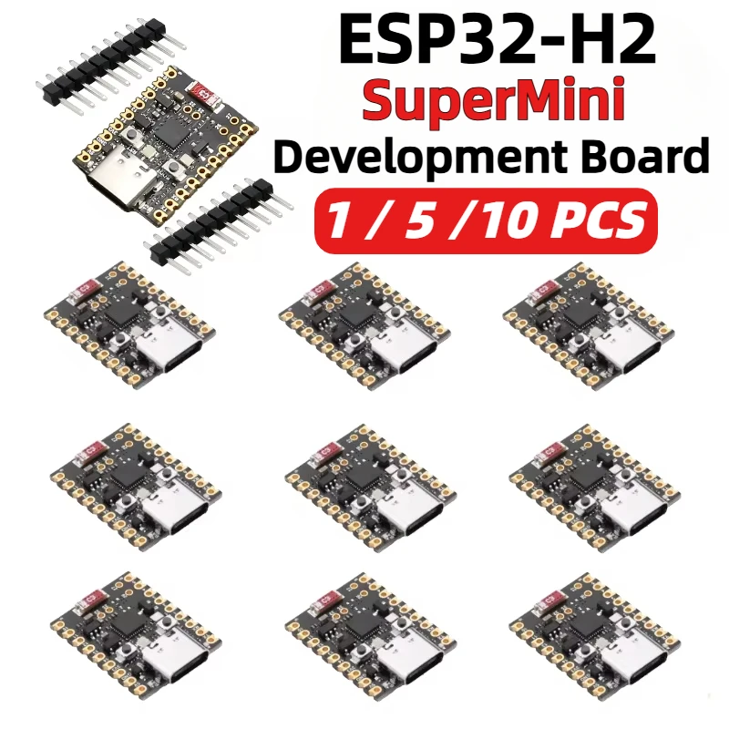 5-10pcs/lot ESP32-H2 Supermini Development Board for Arduino WiFi Module Mini Programming Learning Controller Core Board 1PCS