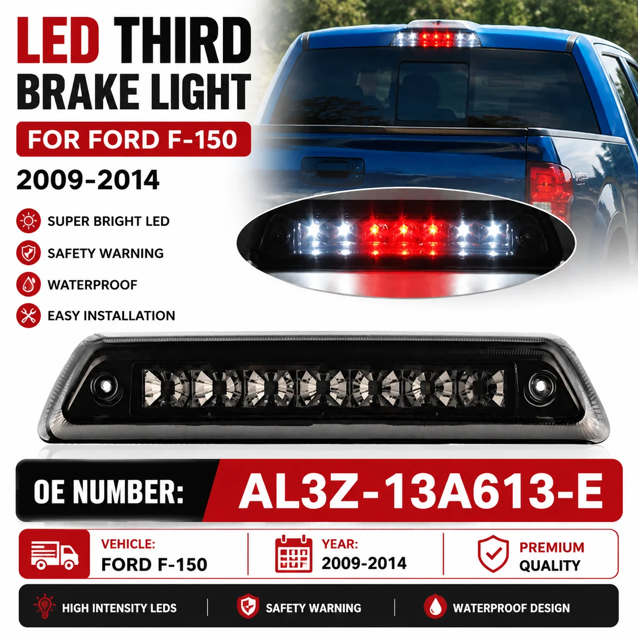 For Ford 2009 2010 2011 2012 2013 2014 Ford F150 3rd Brake Light  with Red Light Aperture Suitable AL3Z-13A613-E AL3Z13A613G