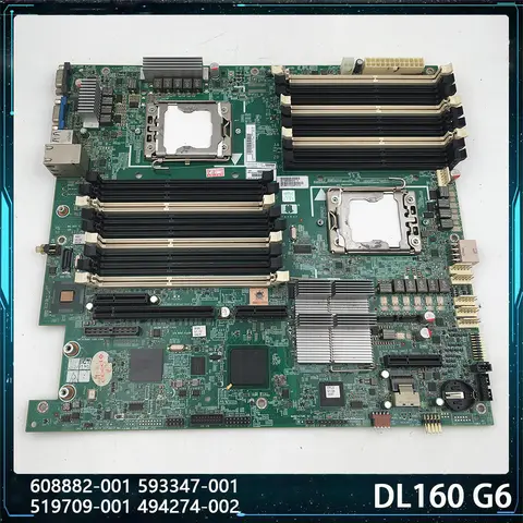 Carte mère de serveur DL160 G6 X58 608882-001 593347-001 519709-001 494274-002