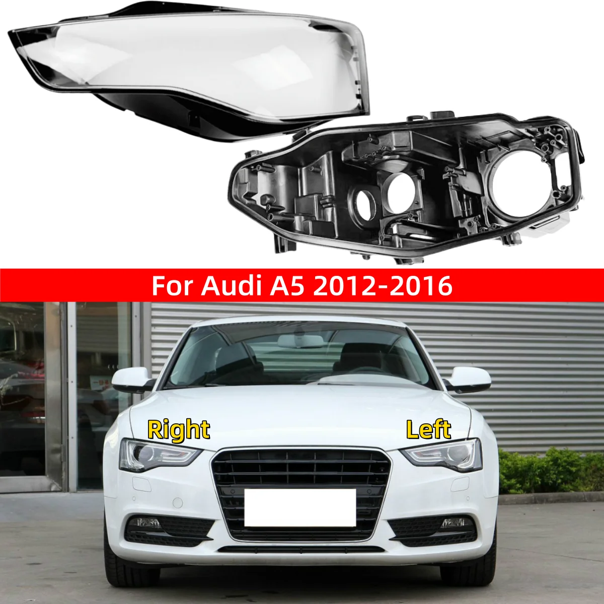 

For Audi A5 2012 2013 2014 2015 2016 Car Interior Replacement Parts Headlights Lamp Glass Auto Lamp Holder
