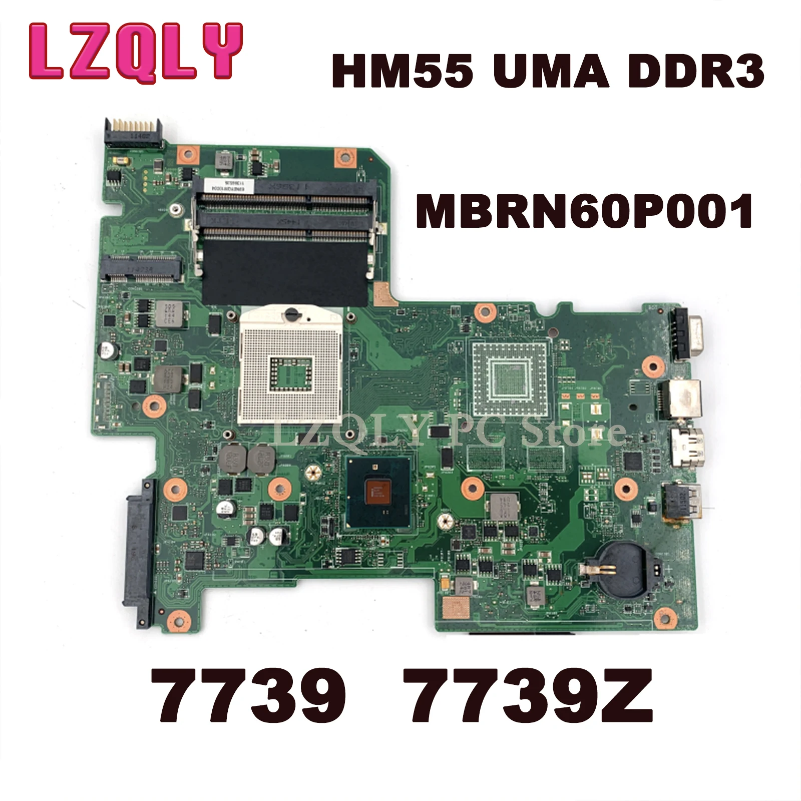 

LZQLY For Acer Aspire 7739 7739Z MBRN60P001 08N1-0NX3G00 AIC70 Laptop Motherboard HM55 UMA DDR3 Free CPU Main Board