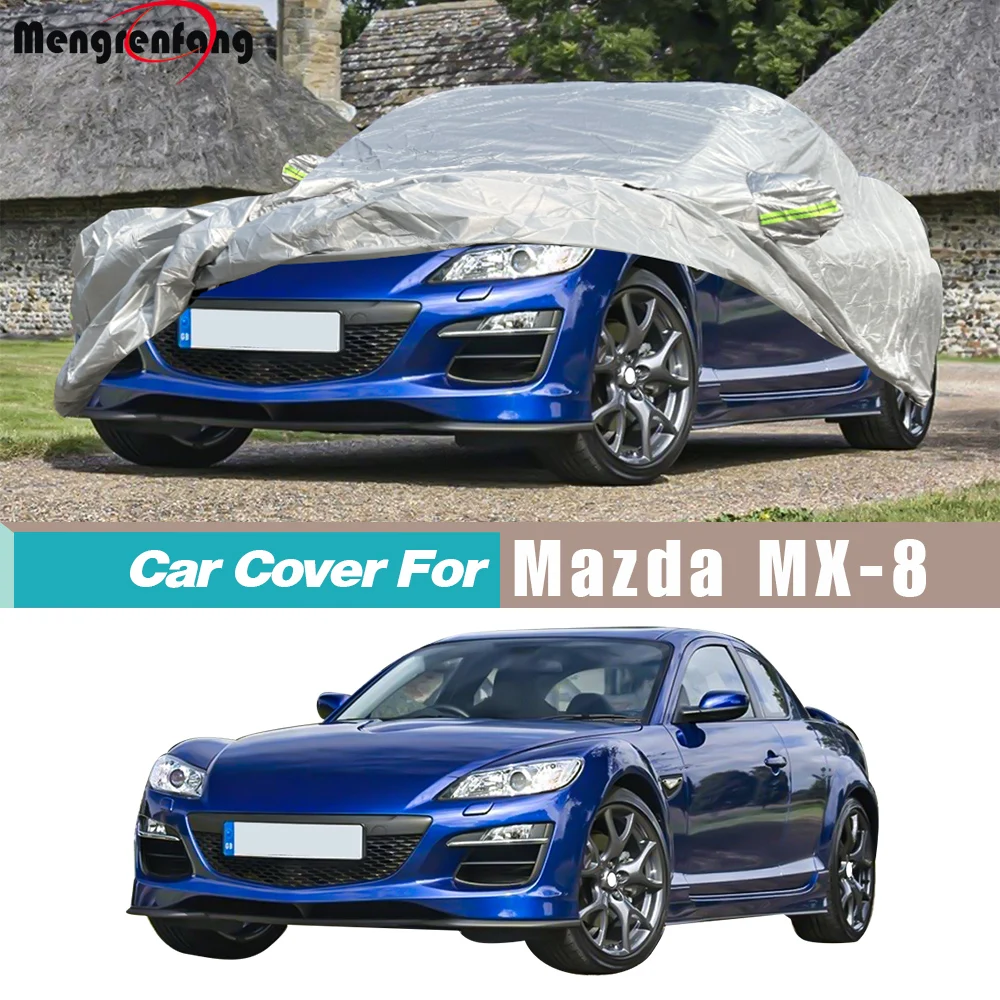 

Car Cover Outdoor Anti-UV Sun Rain Snow Wind Protection Cover For Mazda RX-8 RX8 2003-2025