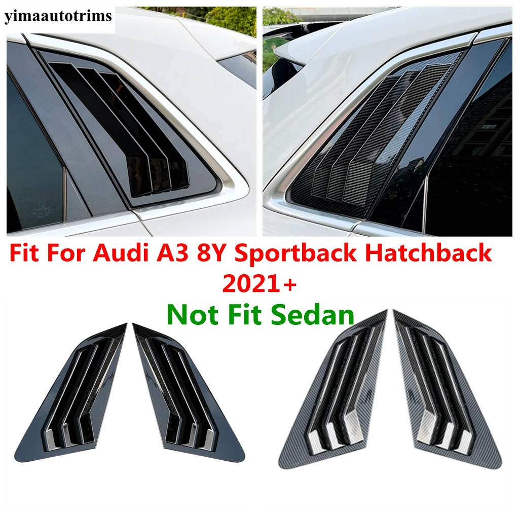 

For Audi A3 8Y Sportback Hatchback 2021 - 2024 Rear Window Triangle Shutter Cover Trim Carbon Fiber Black Accessrories Exterior