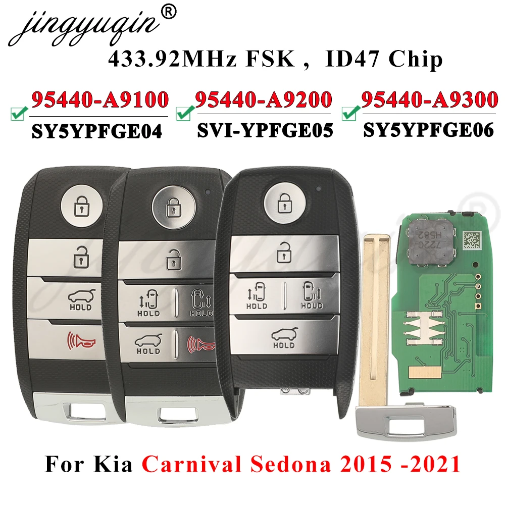 Jingyuqin 95440-A9100/A9200/A9300 For KIA Carnival Sedona 2015+ Smart Car Key Remote 433MHz ID47 Chip SVI-YPFGE05 Keyless Fob
