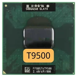 Intel Core 2 Duo t9500 laptop processor 6M Cache 2.6GHz 800 Dual-Core Laptop cpu for 965 chipset