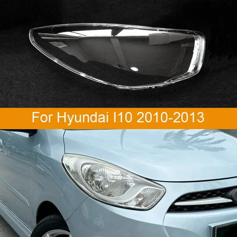 

Крышка фары для Hyundai I10 2010 ~ 2013, автомобильная фара, объектив, стекло, Замена передних фар, автомобильный корпус