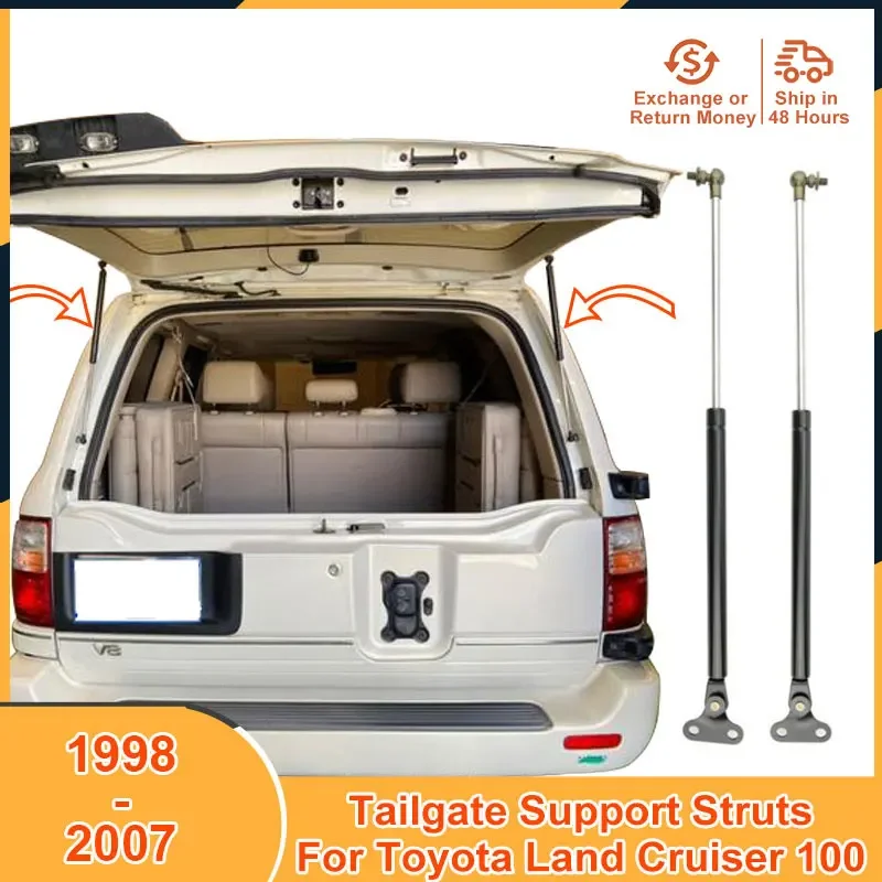 1998-2007 Tailgate Support For Toyota Land Cruiser 100 1999 2000 2001 2002 2003 2004 2005 Accessories Lift Supports Strut Bars