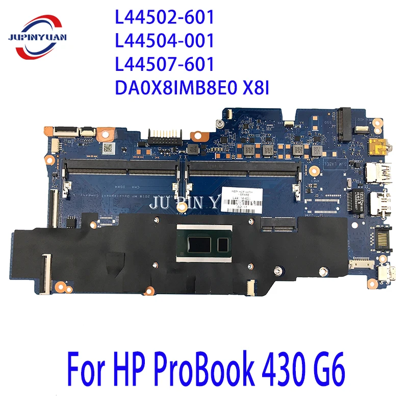 

L44502-601 L44504-001 L44507-601 Mainboard DA0X8IMB8E0 X8I For HP ProBook 430 G6 Laptop Motherboard Full Tested