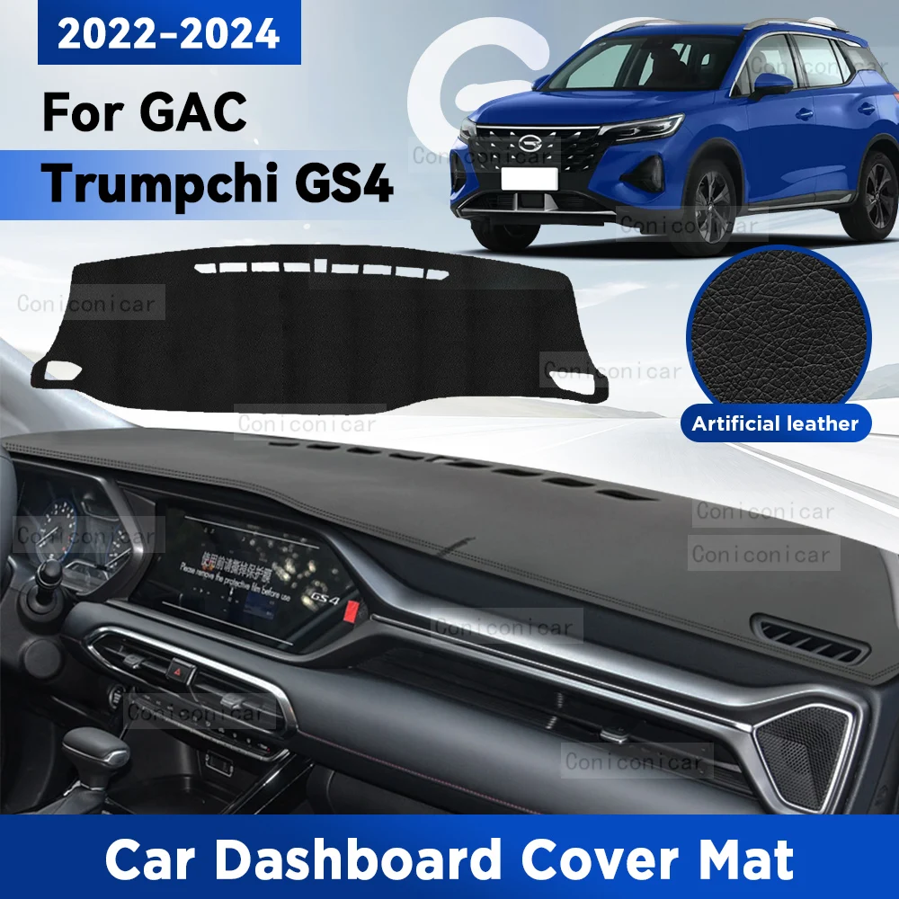 For GAC TRUMPCHI GS4 2021-2024 Car Dashboard Cover Mat Dash Board Sun Shade Pad Artificial Leather sun-proof Accessories