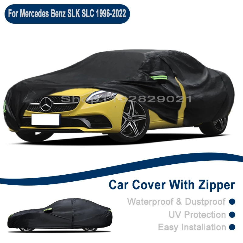 

Outdoor Full Vehicle Cover For Benz SLK SLC 1996-2022 - Side Zipper Design, Waterproof Dustproof Sun Protection Car Cover