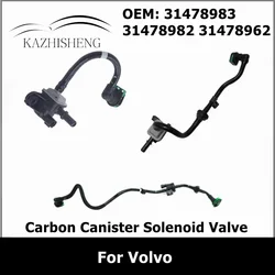 31478983 31478982 31478962 Car Engine Vapor Carbon Canister Purge Solenoid Valve Tube Evaporator Pipe for Volvo