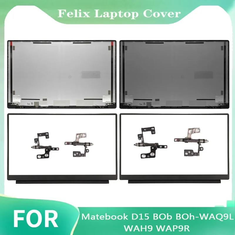 Replace The Cover For Matebook D15 BOb BOh-WAQ9L WAH9 WAP9R WAE9P LCD Back Cover Front Frame Hinge Top Cover