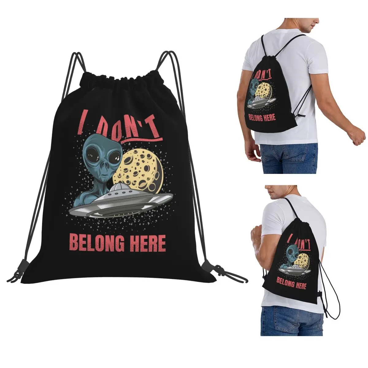 

I Don't Belong Here Alien Backpacks Multi-function Drawstring Bags Sundries Bag Book Bags for Man Woman School