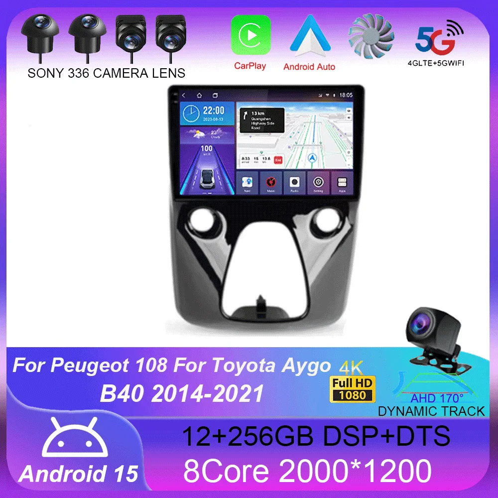

Android 15 Car Radio For Peugeot 108 For Toyota Aygo B40 2014-2021 Multimedia Video Player Navigation Stereo GPS 2din 2 din DSP