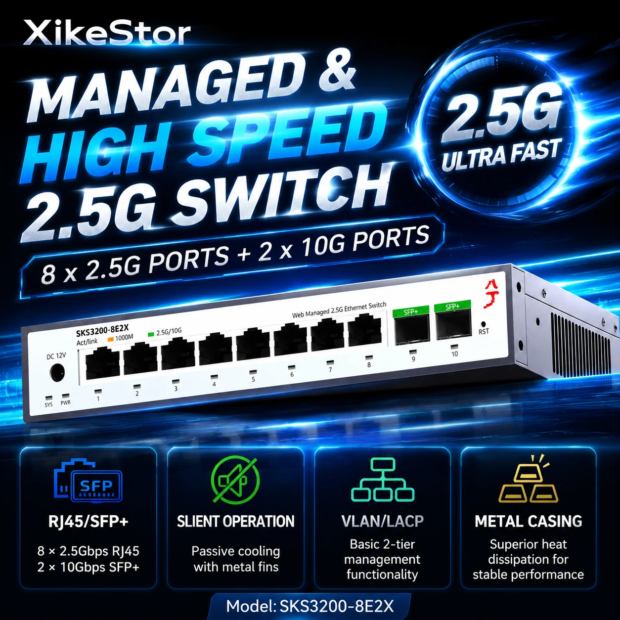 

XikeStor SKS3200-8E2X L2 Managed Network Switch Ethernet Hub 8-Port 2.5G RJ45 + 2×10G SFP Enterprise Networking Equipment