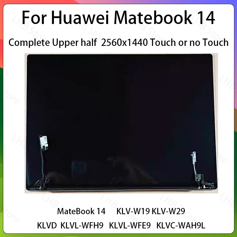 Touch Screen For Huawei Matebook 14 KLV-W19/W29 KLVL-W56W W76W W58W WFE9/WFH9 KLVC-WAH9L WDH9 LCD Panel Complete Full Assembly
