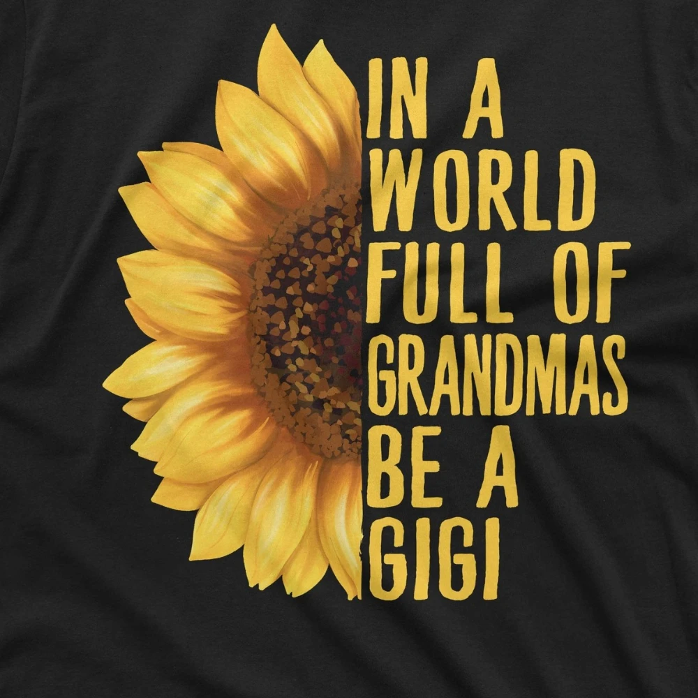 

Grandmother Gigi Tshirt Grandma Gift Nana Birthday Funny Womens Unisex Tshirt Cotton Short-sleev Comfort Breathable T-shirt Tops